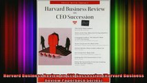 READ book  Harvard Business Review on CEO Succession Harvard Business Review Paperback Series Full EBook
