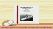 PDF  US NAVY FACT FILE Aircraft Carriers CV18 USS Wasp Download Full Ebook