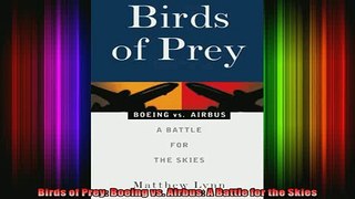 READ book  Birds of Prey Boeing vs Airbus A Battle for the Skies Full Free