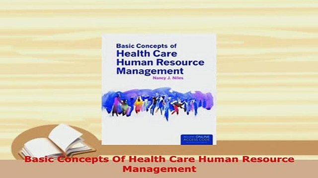PDF Basic Concepts Of Health Care Human Resource Management Ebook