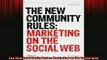 FREE DOWNLOAD  The New Community Rules Marketing on the Social Web  FREE BOOOK ONLINE