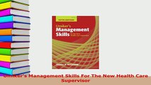 Download  Umikers Management Skills For The New Health Care Supervisor Read Full Ebook