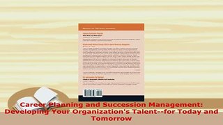 Download  Career Planning and Succession Management Developing Your Organizations Talentfor PDF Book Free
