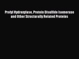 [PDF] Prolyl Hydroxylase Protein Disulfide Isomerase and Other Structurally Related Proteins