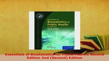PDF  Essentials of Biostatistics for Public Health Second Edition 2nd Second Edition Read Online