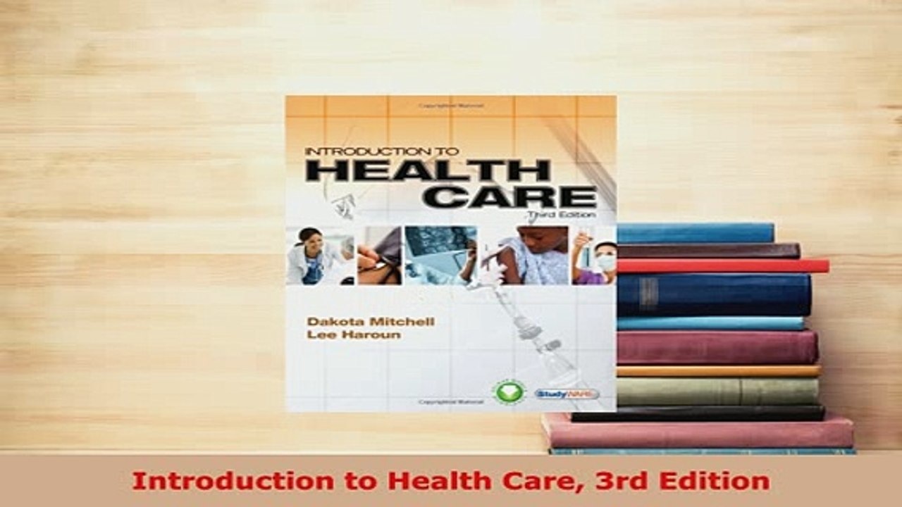 PDF  Introduction to Health Care 3rd Edition Read Online
