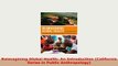 PDF  Reimagining Global Health An Introduction California Series in Public Anthropology PDF Book Free