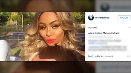 Rob Kardashian se refiere a Blac Chyna como su 'esposa'