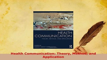 Download  Health Communication Theory Method and Application PDF Book Free