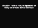 [Read book] The Causes of Human Behavior: Implications for Theory and Method in the Social