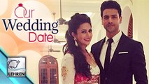 Divyanka Tripathi & Vivek Dahiya ANNOUNCE Their Wedding Date!