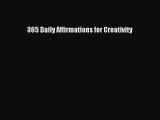 Ebook 365 Daily Affirmations for Creativity Read Full Ebook