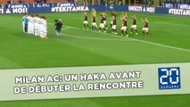 Milan AC: Un haka avant de débuter la rencontre