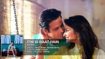 Itni Si Baat Hain Full Song - AZHAR - Emraan Hashmi, Prachi Desai - Arijit Singh, Pritam -New Song 2016