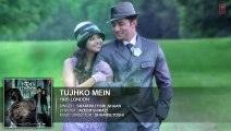 Tujhko Mein Full Song - 1920 LONDON - Sharman Joshi, Meera Chopra, Vishal Karwal - Shaan -New Song 2016