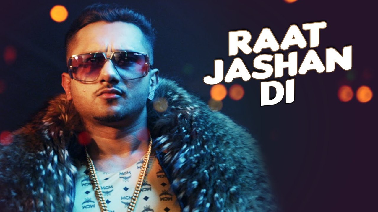 Raat Jashan Di Video Song - ZORAWAR - Yo Yo Honey Singh, Jasmine Sandlas, Baani J