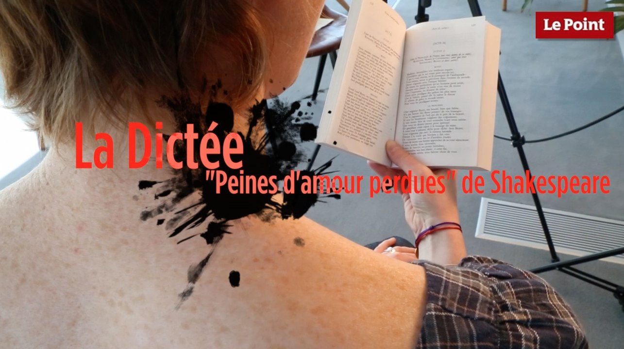 "Peines d'amour perdues" de William Shakespeare dans la dictée du Point