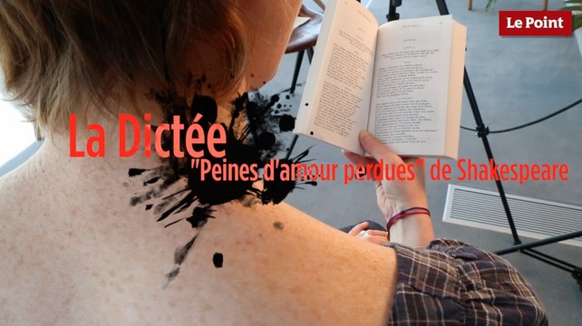 Peines d'amour perdues de William Shakespeare dans la dictée du Point