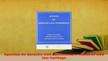 Download  Apuntes de derecho civil patrimonial  Notes of civil law heritage  EBook