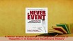 PDF  A Never Event Exposing the Largest Outbreak of Hepatitis C in American Healthcare History Download Full Ebook