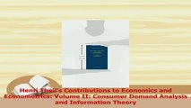 PDF  Henri Theils Contributions to Economics and Econometrics Volume II Consumer Demand Read Full Ebook