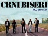 CRNI BISERI - Moj brat i ja (1977)