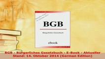 PDF  BGB  Bürgerliches Gesetzbuch  EBook  Aktueller Stand 14 Oktober 2014 German Free Books