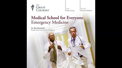 Medical School for Everyone Emergency Medicine