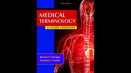 Medical Terminology A Living Language 5th Edition