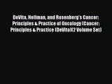 [PDF] DeVita Hellman and Rosenberg's Cancer: Principles & Practice of Oncology (Cancer: Principles
