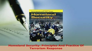 PDF  Homeland Security Principles And Practice Of Terrorism Response PDF Full Ebook