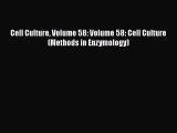 [PDF] Cell Culture Volume 58: Volume 58: Cell Culture (Methods in Enzymology) [Download] Full