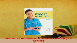 PDF  Pearsons Comprehensive Medical Assisting 3rd Edition Download Full Ebook