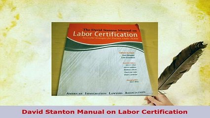 PDF  David Stanton Manual on Labor Certification Free Books