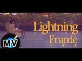 法蘭黛樂團 Frandé - 閃電 Lightning (官方版MV) - 偶像劇「愛的生存之道」插曲