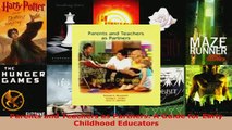 PDF  Parents and Teachers as Partners A Guide for Early Childhood Educators Read Full Ebook