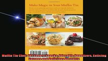 READ book  Muffin Tin Chef 101 Savory Snacks Adorable Appetizers Enticing Entrees and Delicious  DOWNLOAD ONLINE