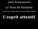 Krishnamurti - L'esprit attentif - Livre Audio le sens du bonheur