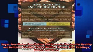 READ book  SugarFree GlutenFree Baking and Desserts Recipes for Healthy and Delicious Cookies  FREE BOOOK ONLINE
