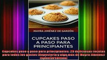 READ book  Cupcakes paso a paso para principiantes 29 deliciosas recetas para todos los gustos  FREE BOOOK ONLINE