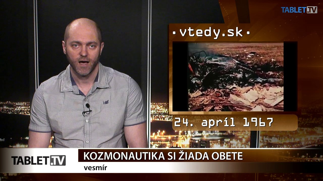 Stalo sa VTEDY: Obete kozmonautiky a nový pohľad na vesmír 