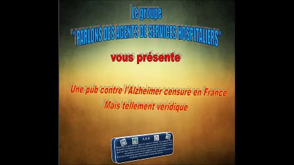 Pub censuré en france contre la maladie d'ALZHEIMER