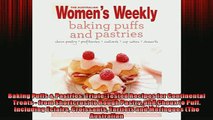 FREE PDF  Baking Puffs  Pastries TripleTested Recipes for Continental Treats  from Shortcrust to  DOWNLOAD ONLINE