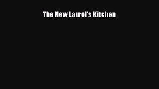 Read The New Laurel's Kitchen Ebook Free