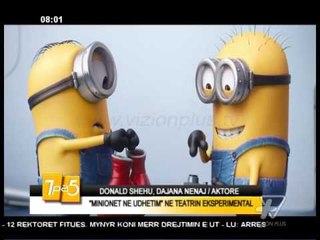 7pa5 - Minionet ne udhetim - 21 Prill 2016 - Show - Vizion Plus