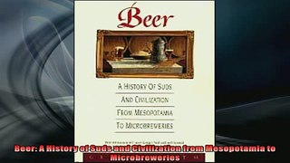 EBOOK ONLINE  Beer A History of Suds and Civilization from Mesopotamia to Microbreweries  BOOK ONLINE