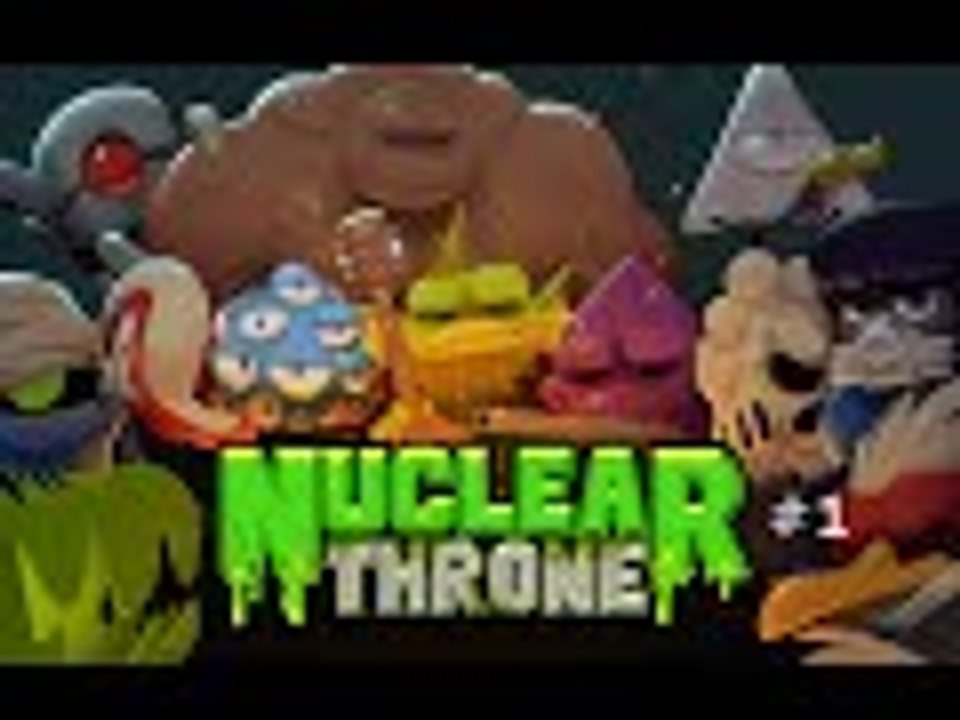 Nulcear Throne #01 - Not Even Close