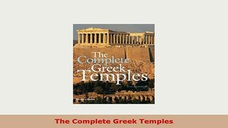 Download  The Complete Greek Temples Ebook