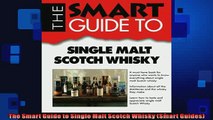 READ book  The Smart Guide to Single Malt Scotch Whisky Smart Guides  FREE BOOOK ONLINE