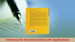 Read  Inference for Functional Data with Applications Ebook Free